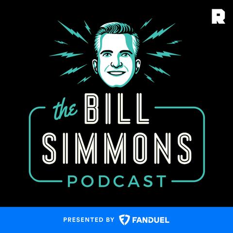 The Bill Simmons Podcast