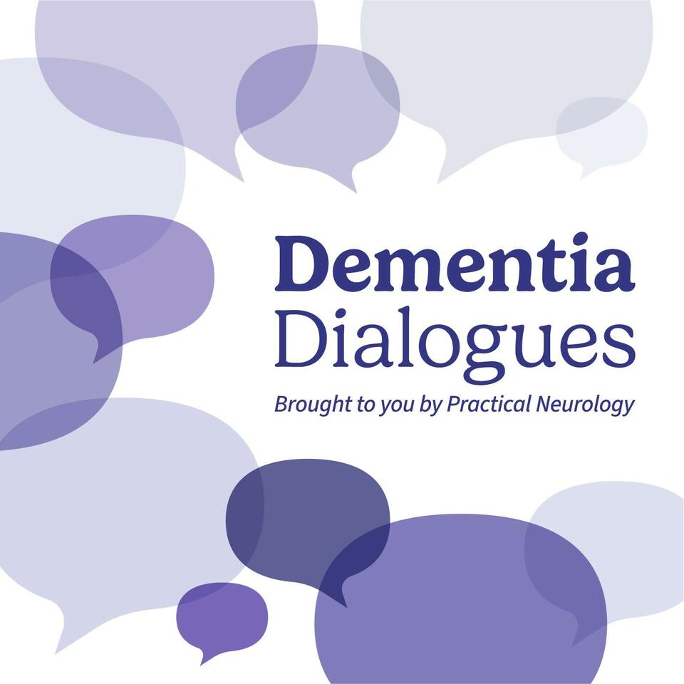 Dementia Dialogues