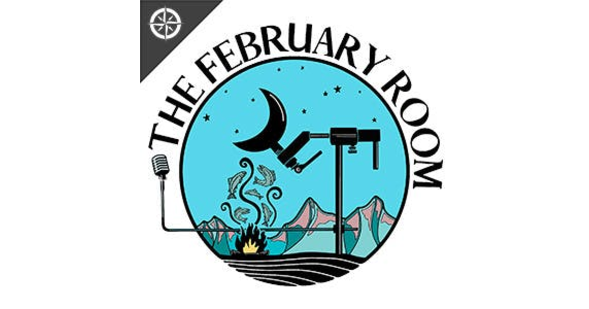 The February Room A Fly Fishing Podcast