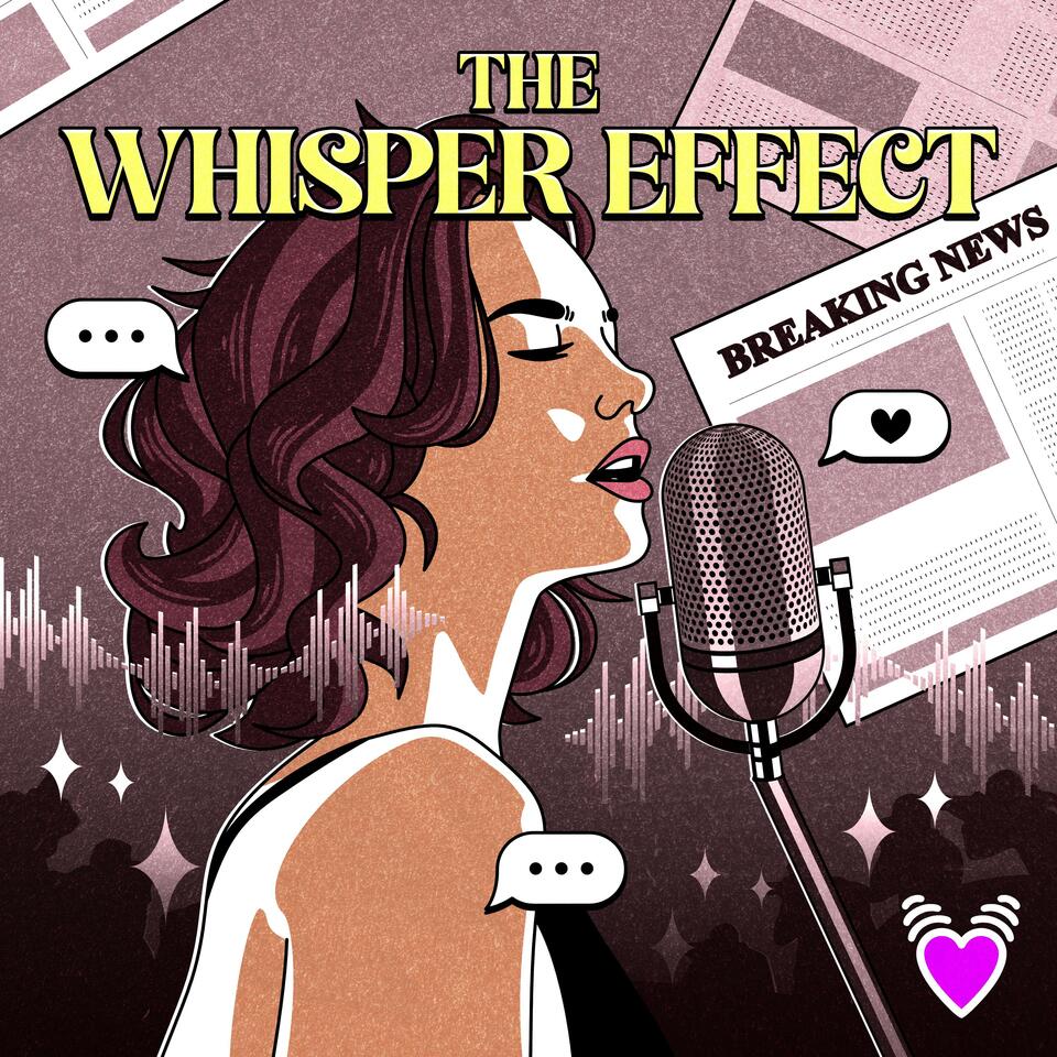 The Whisper Effect