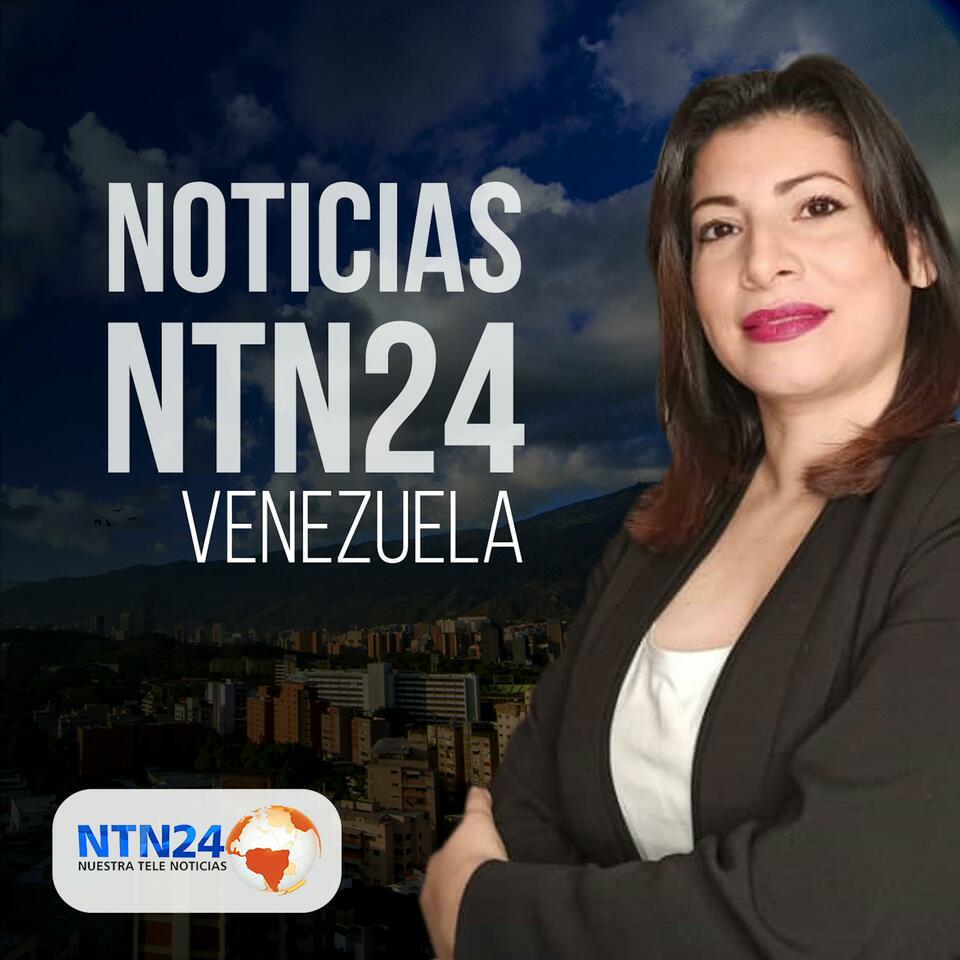 Noticias NTN24 Venezuela
