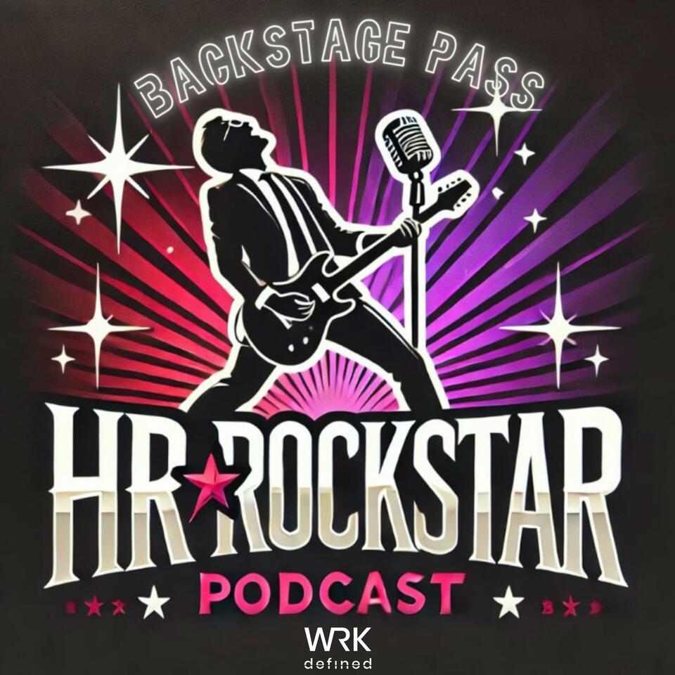 Backstage Pass: The HR Rock Star