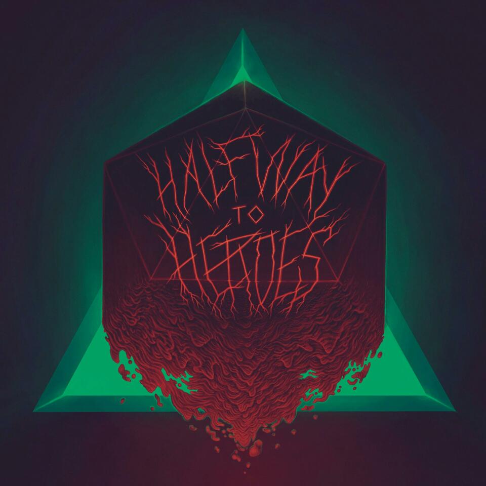 Halfway to Heroes - A D&D 5e Actual Play Podcast