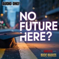 Survival and Basic Badass Podcast