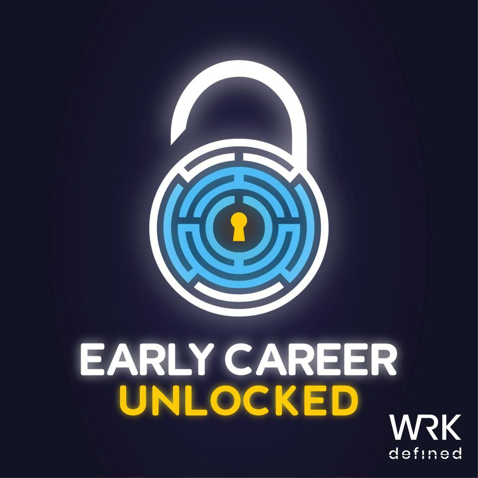 Early Careers Unlocked