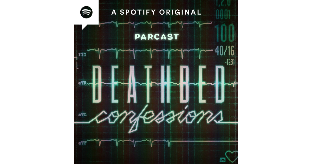 Deathbed Confessions | iHeart