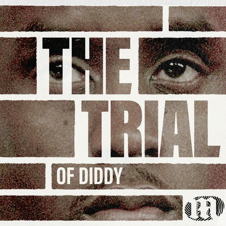 The Trial of Diddy