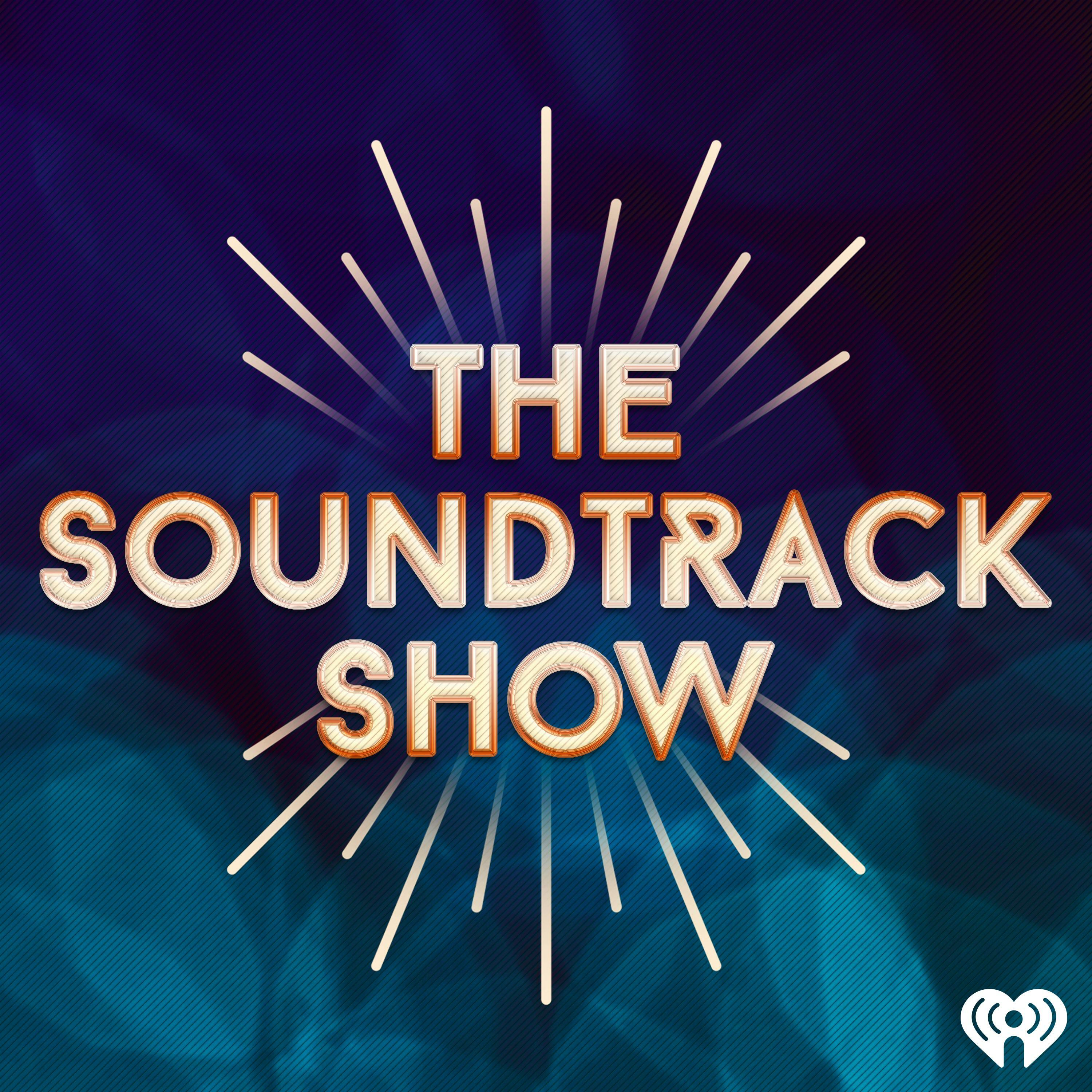 The Soundtrack Show Iheartradio