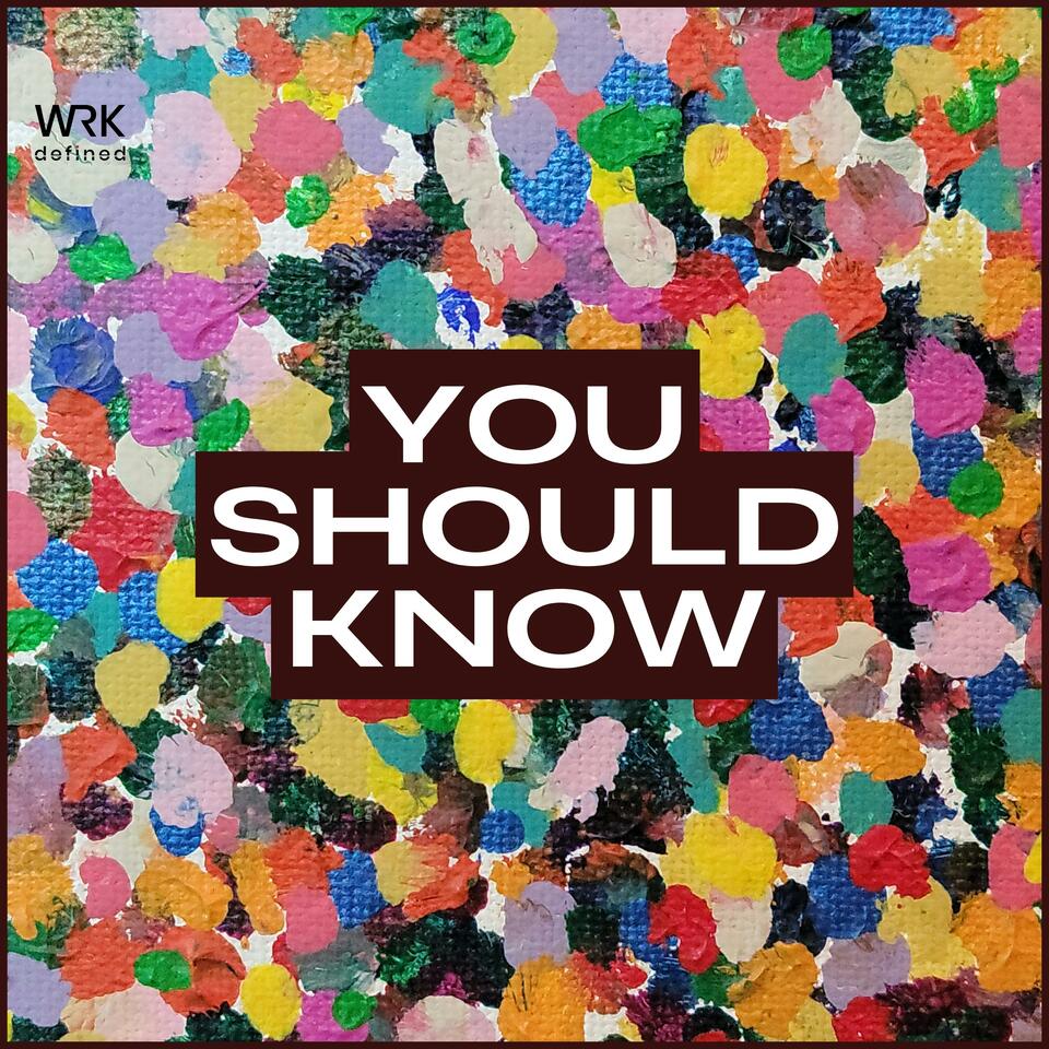 You Should Know