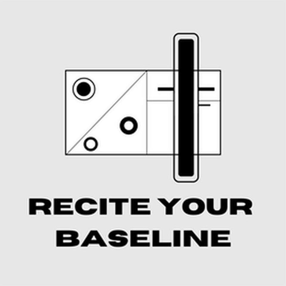 Recite Your Baseline