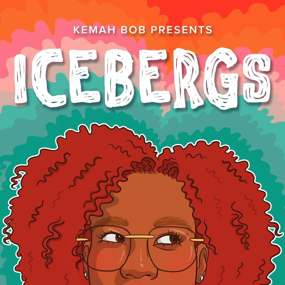 Icebergs with Kemah Bob