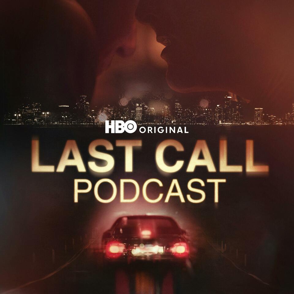 HBO's Last Call Podcast