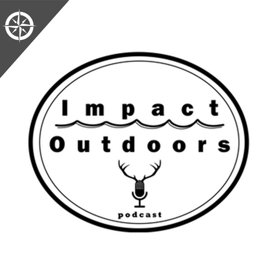 Impact Outdoors Podcast