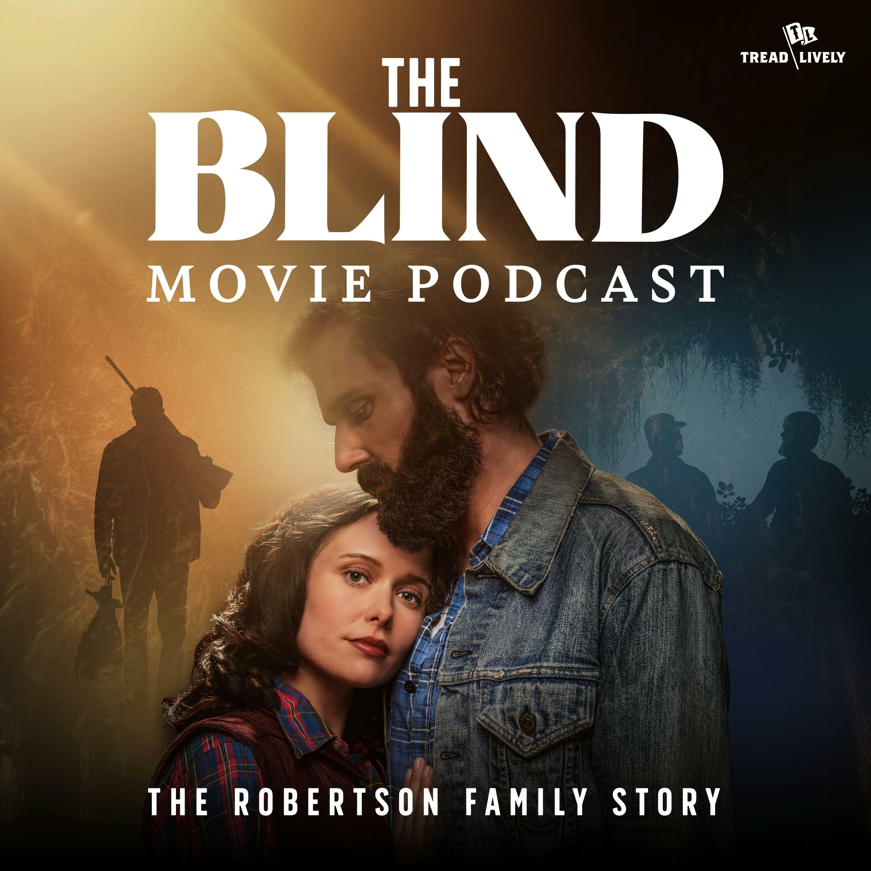 The Blind Movie Podcast The Robertson Family Story iHeart