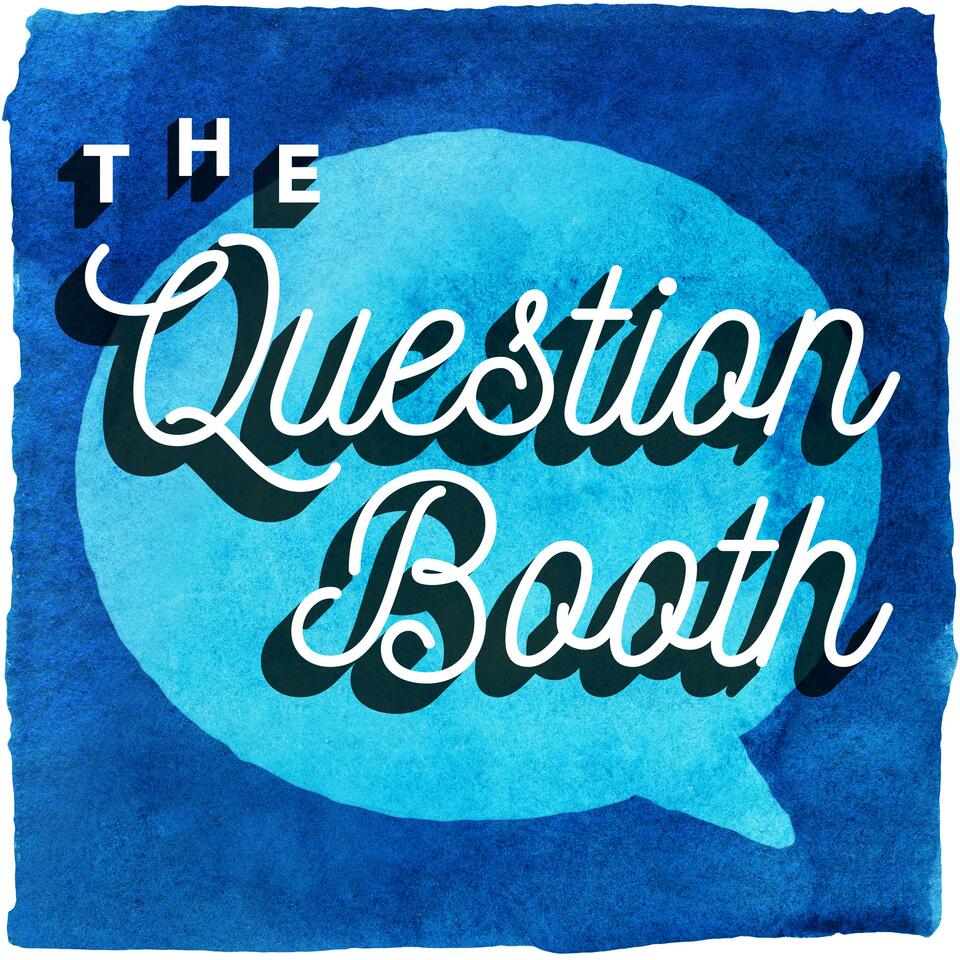 The Question Booth