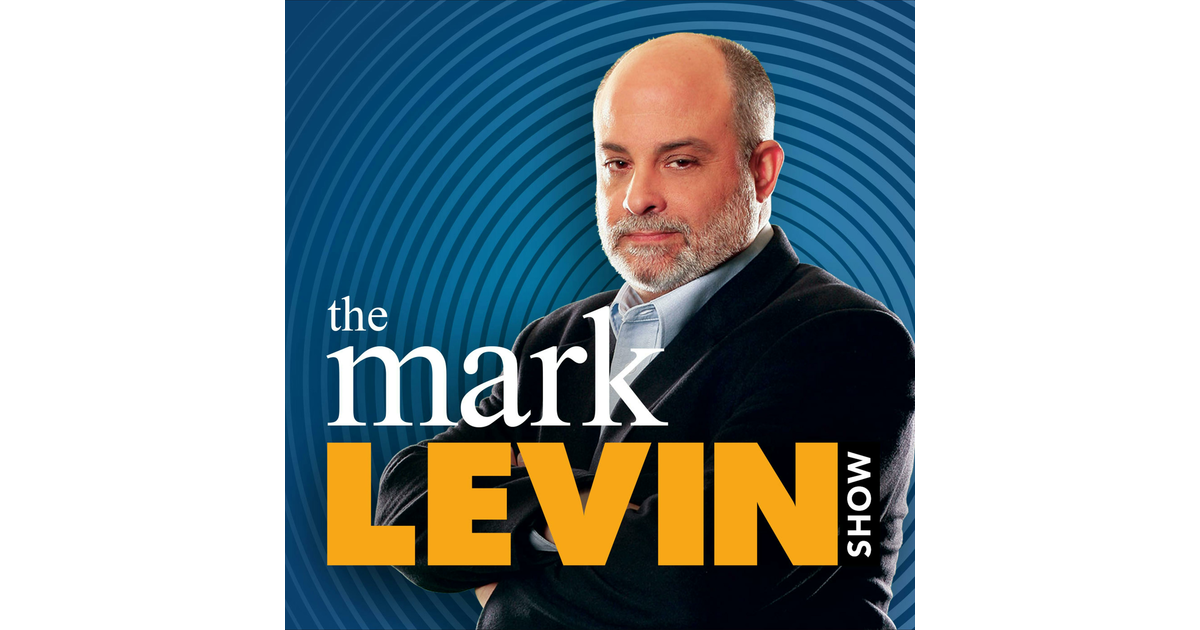 Mark Levin Podcast Iheart