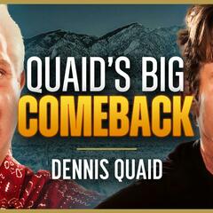 Dennis Quaid: Playing Ronald Reagan Was the Scariest Role of My Life | Ep 225 | The Glenn Beck Podcast    - The Glenn Beck Program