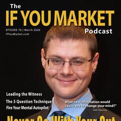 #70: Never Go With Your Gut, with Gleb Tsipursky - If You Market