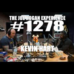 #1278 - Kevin Hart - The Joe Rogan Experience