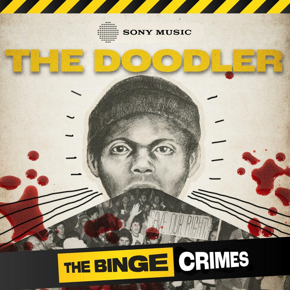 The Binge Crimes: The Doodler