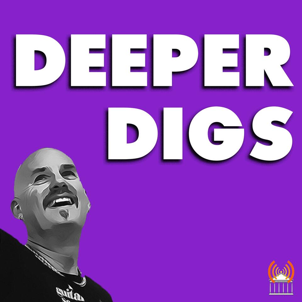Deeper Digs