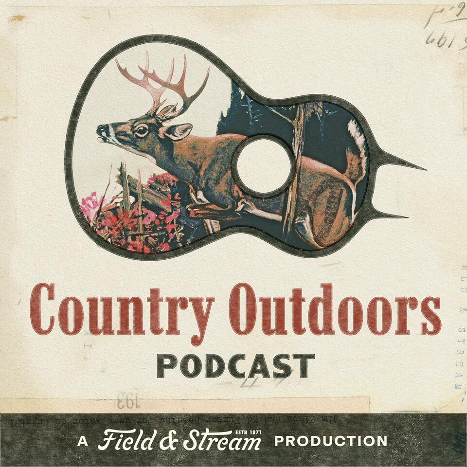 Country Outdoors | A Field & Stream Production