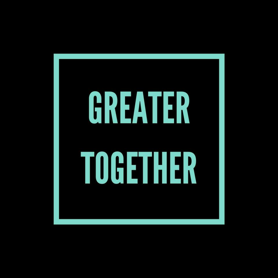 Greater Together