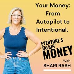 Everyone's Talkin' Money