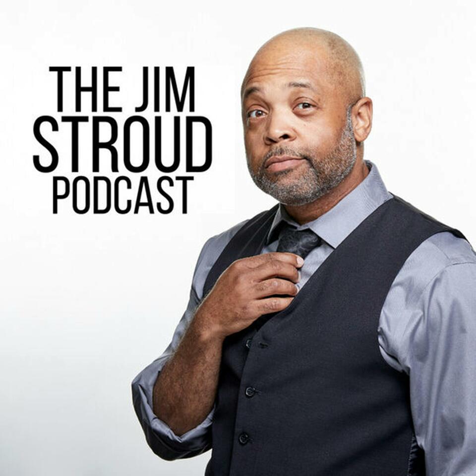 The Jim Stroud Podcast