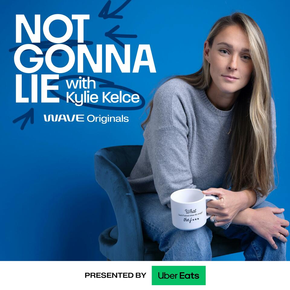 Not Gonna Lie with Kylie Kelce