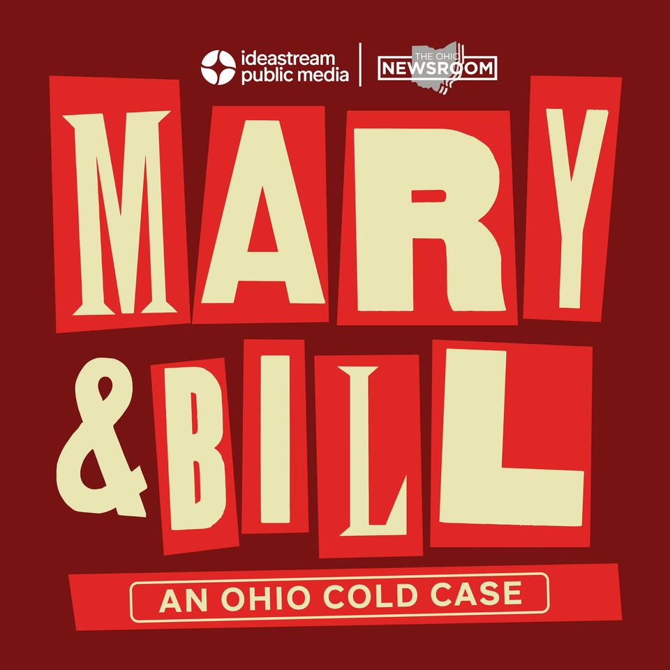 Mary & Bill: An Ohio Cold Case