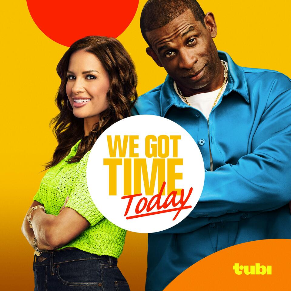 We Got Time Today