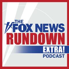 The Fox News Rundown
