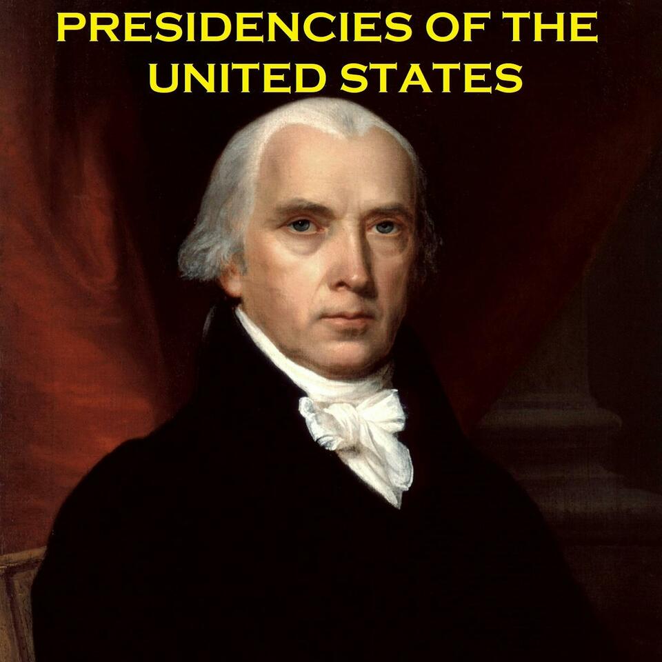 Presidencies of the United States