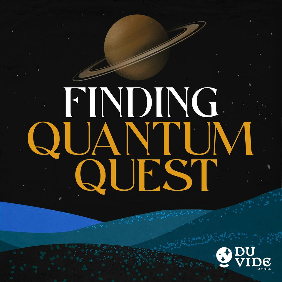 Finding Quantum Quest