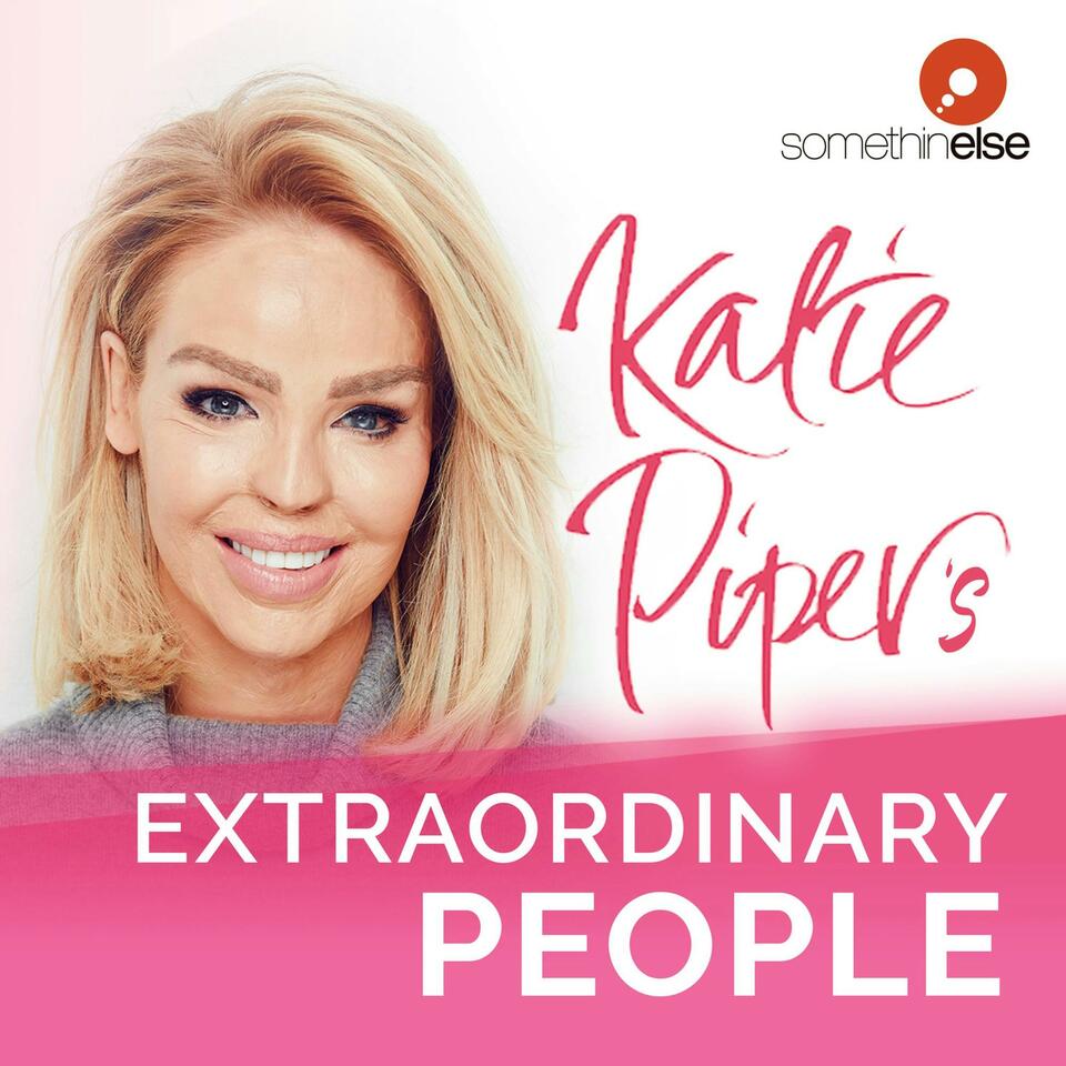 Katie Piper's Extraordinary People