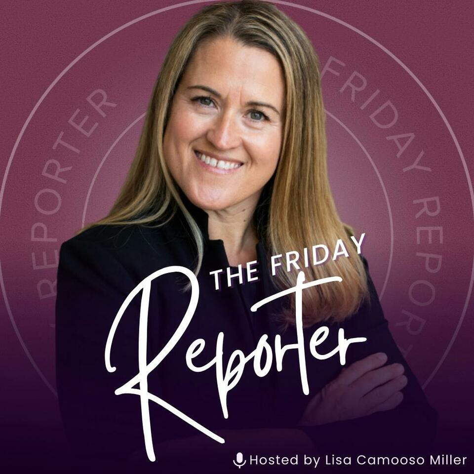 The Friday Reporter