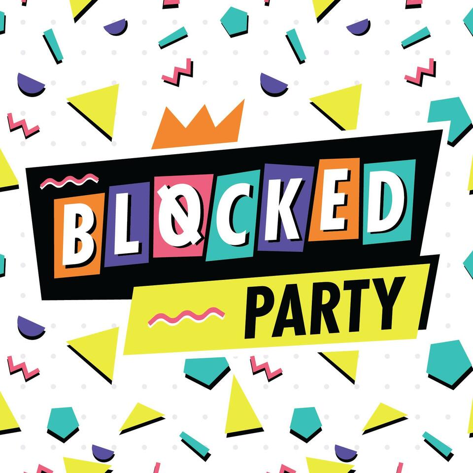 Blocked Party