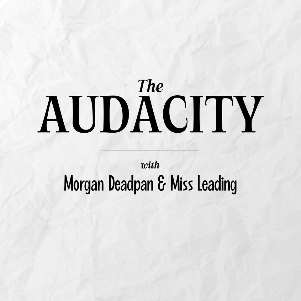 The Audacity: A Satirical News Roundup