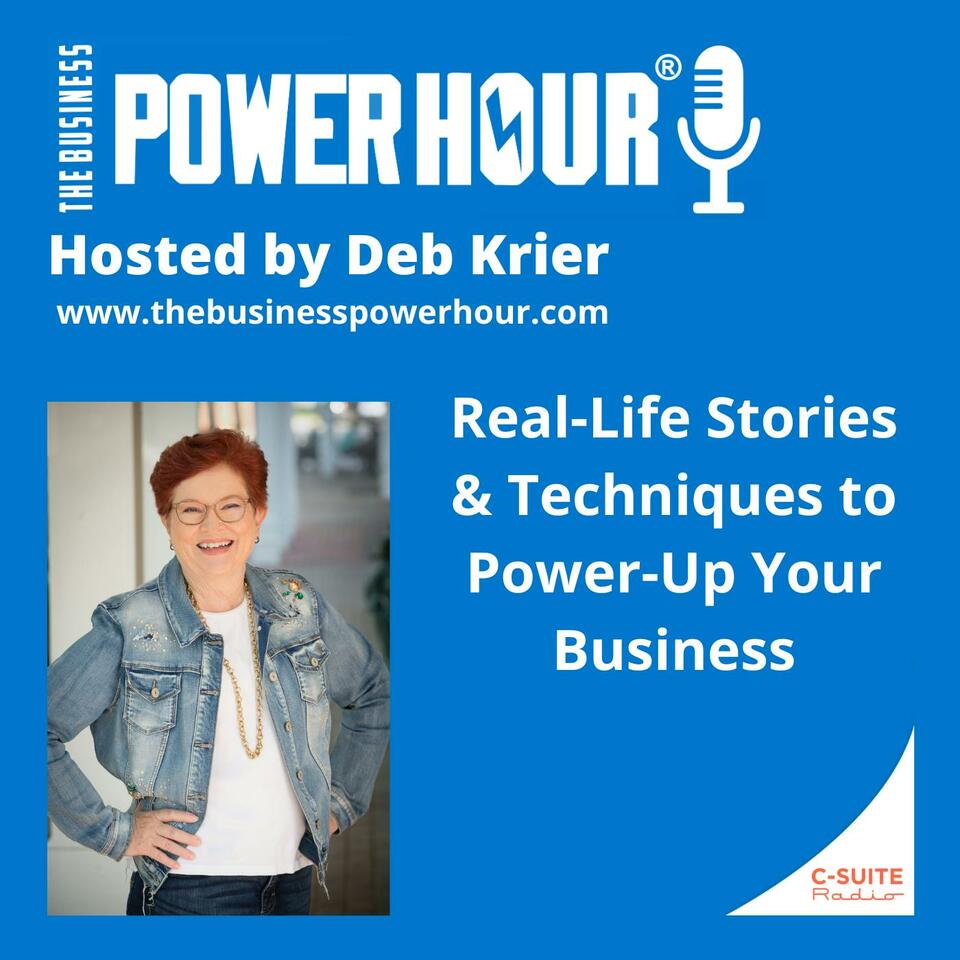 The Business Power Hour with Deb Krier