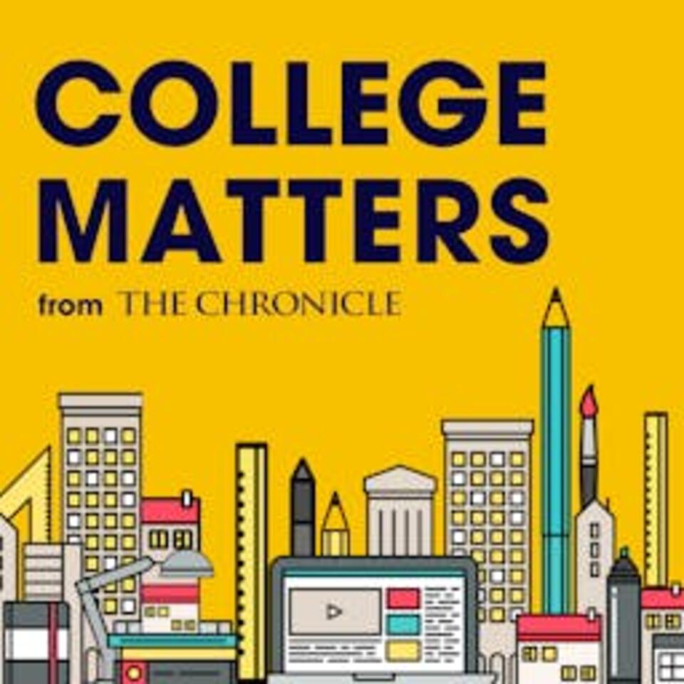 College Matters from The Chronicle