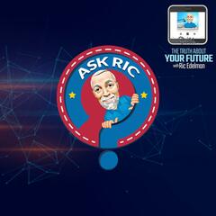 9/9/24: Ric Answers Your Questions About the Bitcoin & Ethereum ETFs - THE TRUTH ABOUT YOUR FUTURE with Ric Edelman