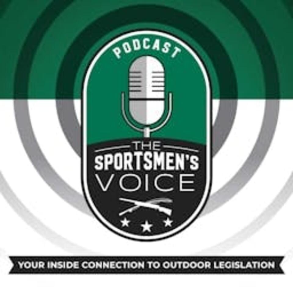 The Sportsmen's Voice | Hunting, Fishing and Conservation Advocacy with Congressional Sportsmen's Foundation
