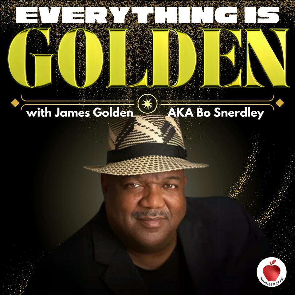 Bo Snerdley: Everything IS Golden
