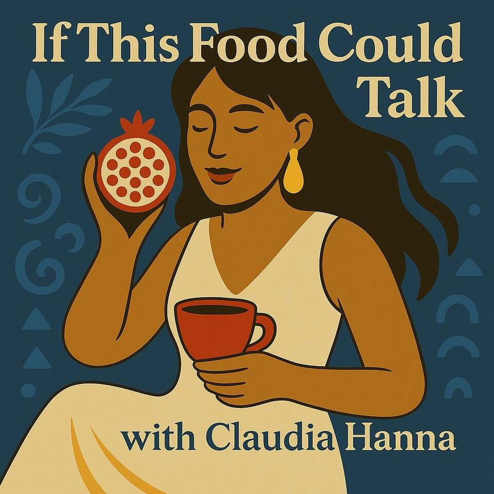 If This Food Could Talk