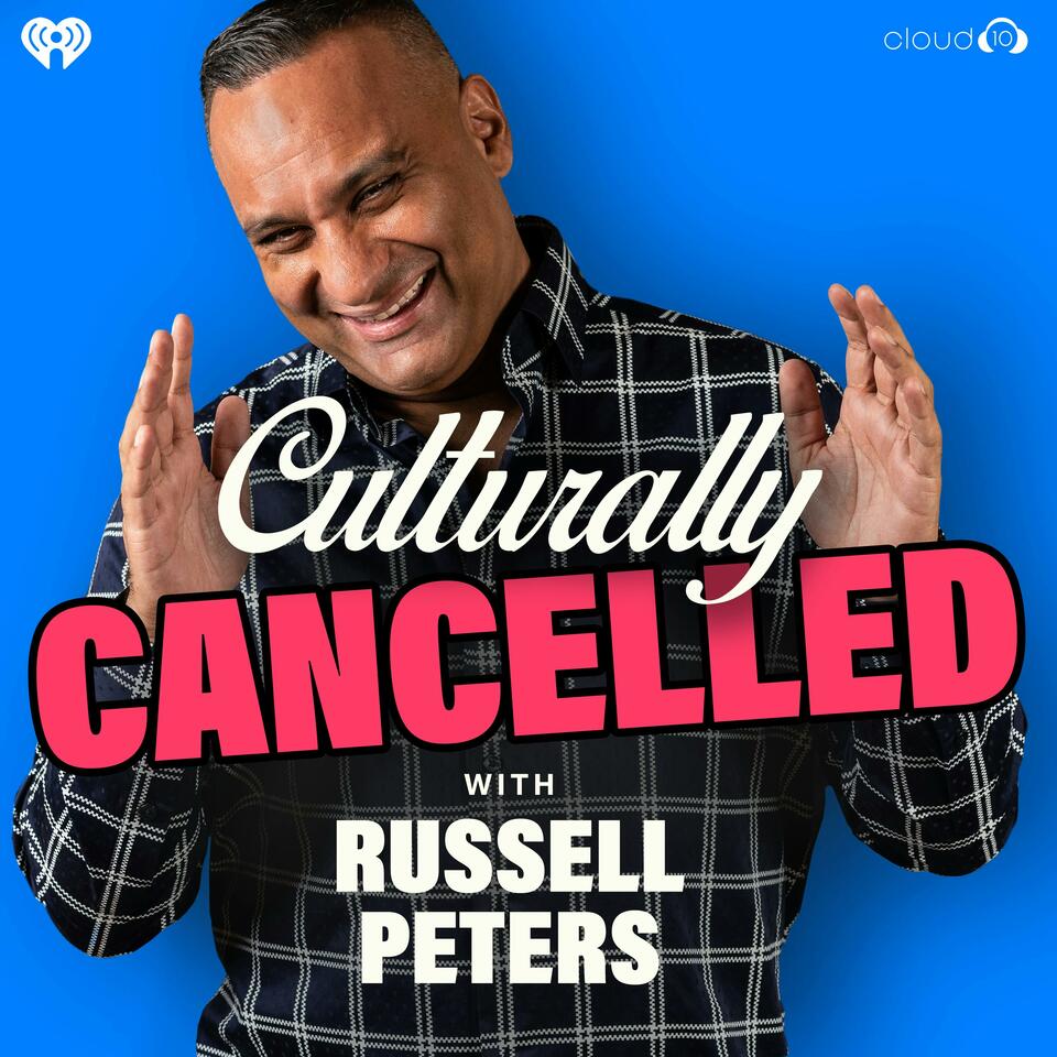 Culturally Cancelled with Russell Peters