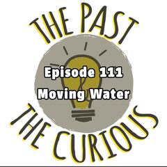The Past and The Curious: A History Podcast for Kids and Families
