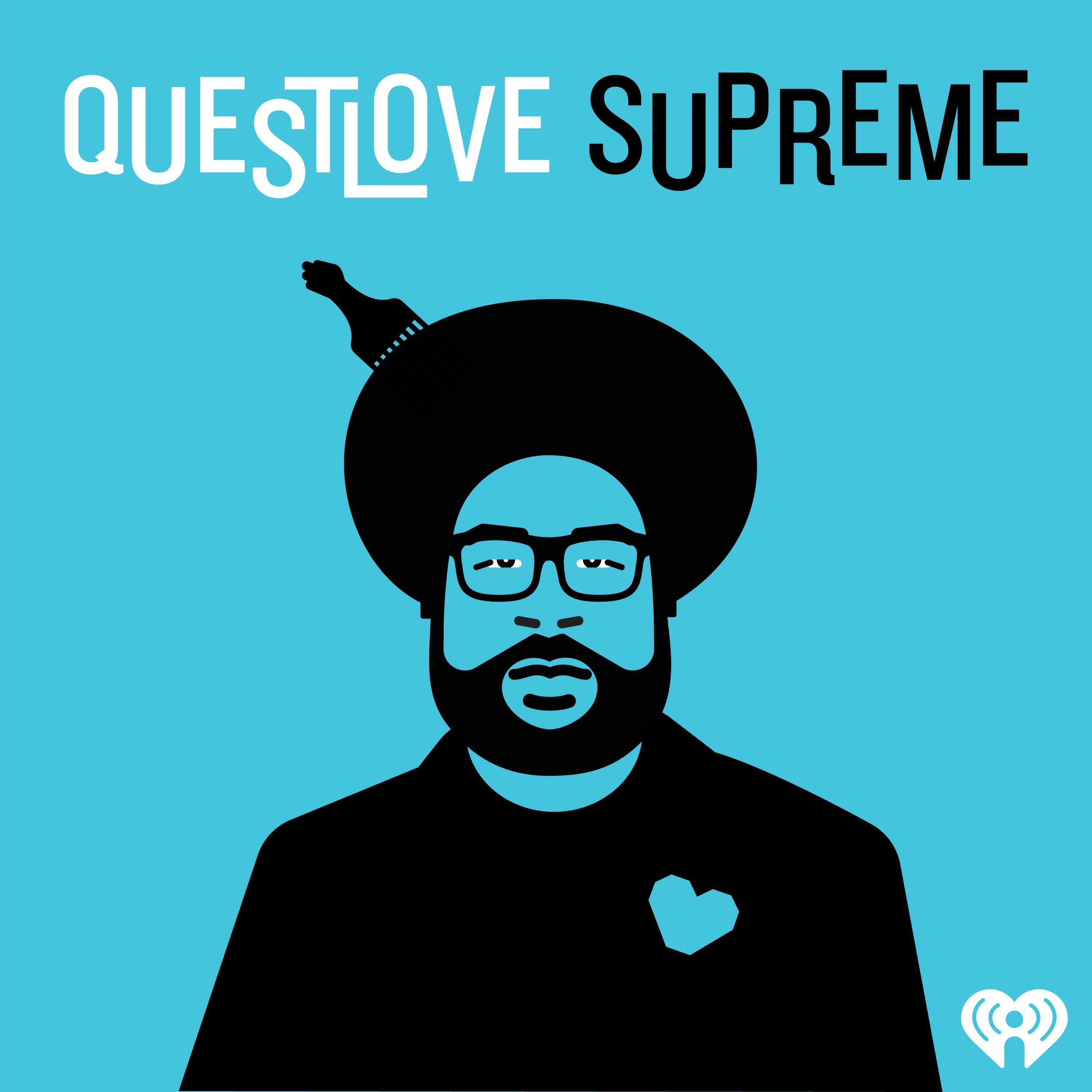 Questlove Supreme Iheart