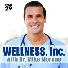 A Second Chance: “My Addiction and Recovery” by Ed Kressy - Wellness, Inc. with Dr. Mike Moreno