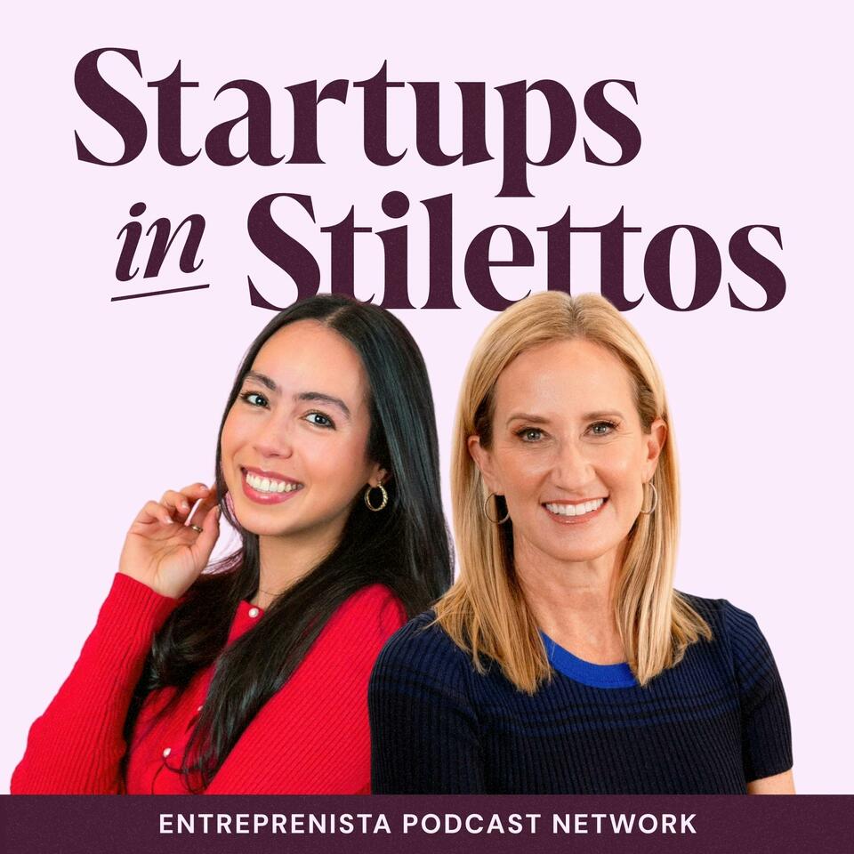 Startups in Stilettos
